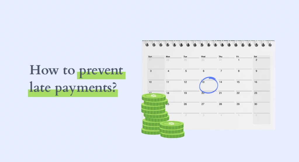 Money next to a calendar indicating a payment reminder to avoid late payments.