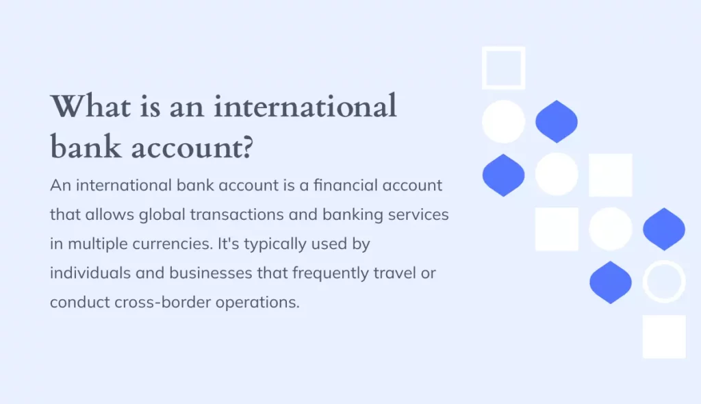 Definition of an international bank account