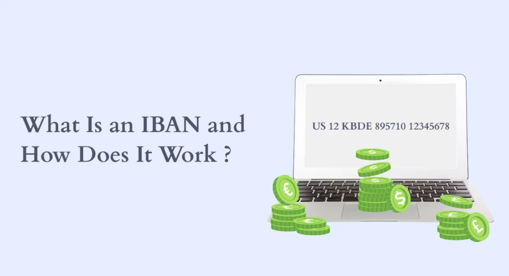 Graphic image stating how does an IBAN look while being displayed on a screen. 