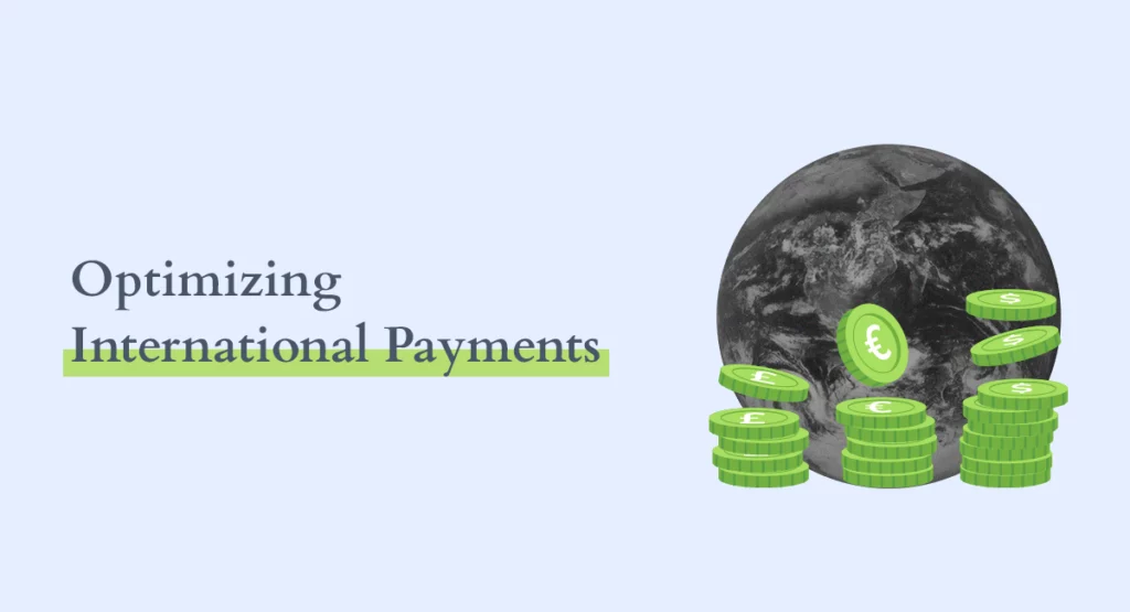 optimization of international payments
