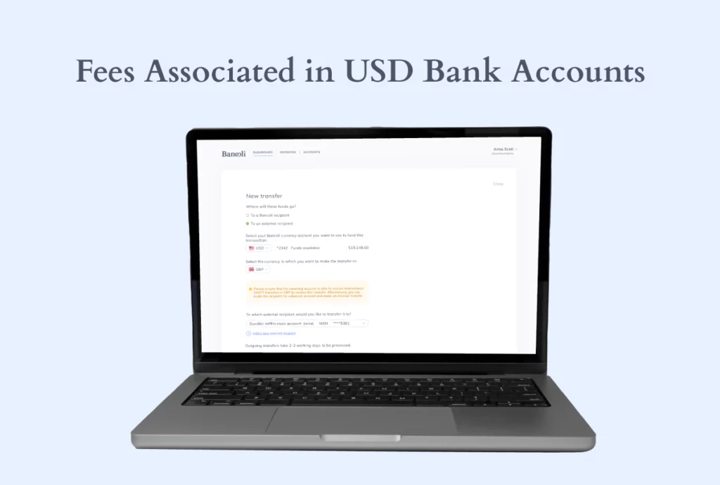 A laptop displaying a Bancoli app with a form for a new transfer titled 'Fees Associated in USD Bank Accounts' showing options for selecting transfer details and associated fees.