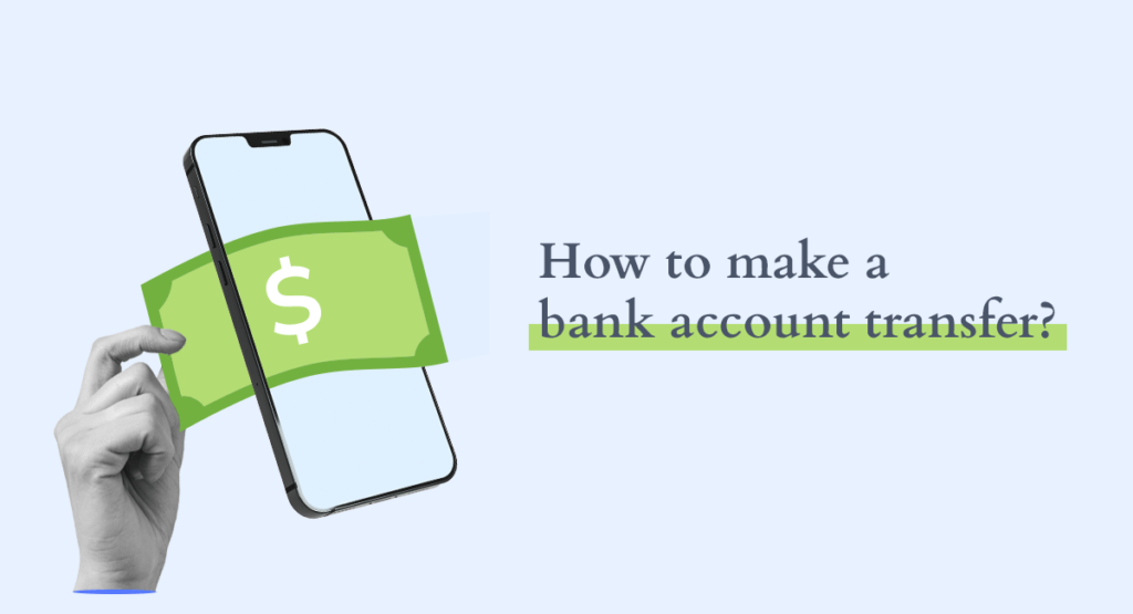 An instructional image showcasing a hand pulling out a virtual dollar bill from a smartphone screen, with the question 'How to make a bank account transfer?' suggesting a digital financial transaction or mobile banking concept.